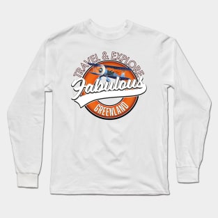 travel explore fabulous Greenland logo Long Sleeve T-Shirt